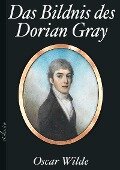 Oscar Wilde: Das Bildnis des Dorian Gray - Gustav Landauer (Übersetzer), Oscar Wilde, Hedwig Lachmann (Übersetzer)