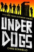 Cover-Bild zum Titel 'Underdogs' von 'Chris Bonnello'
