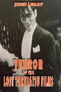 Terror of the Lost Tokusatsu Films - John Lemay