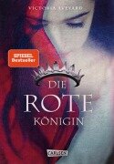 Cover-Bild zum Titel 'Die rote Königin (Die Farben des Blutes 1)' von 'Victoria Aveyard'