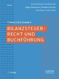Bilanzsteuerrecht und Buchführung - Bernfried Fanck, Harald Guschl, Jürgen Kirschbaum, Heribert Schustek, Thilo Haug