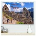 Vielfältiges Peru (hochwertiger Premium Wandkalender 2024 DIN A2 quer), Kunstdruck in Hochglanz - Siegfried Kuttig