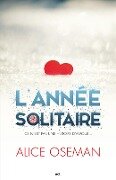 L'année solitaire - Oseman Alice Oseman
