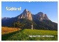 Südtirol - Zwischen Ortler und Dolomiten (Wandkalender 2024 DIN A2 quer), CALVENDO Monatskalender - LianeM LianeM