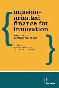 Mission-Oriented Finance for Innovation - 