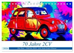 70 Jahre 2CV (Tischkalender 2026 DIN A5 quer), CALVENDO Monatskalender - Jean-Louis Glineur alias DeVerviers