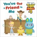 You've Got a Friend in Me (Disney and Pixar Toy Story 4) - Random House Disney