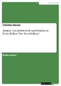 Analyse von Arbeitswelt und Verkehr in Franz Kafkas "Der Verschollene" - Christian Werner