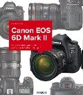 Kamerabuch Canon EOS 6D Mark II - Christian Haasz