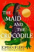 Cover-Bild zum Titel 'The Maid and the Crocodile' von 'Jordan Ifueko'