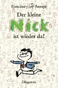 Cover-Bild zum Titel 'Der kleine Nick ist wieder da!' von 'René Goscinny, Sempé'