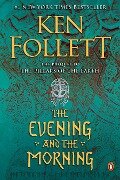 Cover-Bild zum Titel 'The Evening and the Morning' von 'Ken Follett'