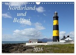 Nordirland und Belfast (Wandkalender 2025 DIN A4 quer), CALVENDO Monatskalender - Rainer Großkopf