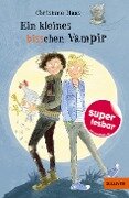 Ein kleines bisschen Vampir - Christine Haas