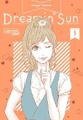 Dreamin' Sun 5 - Ichigo Takano