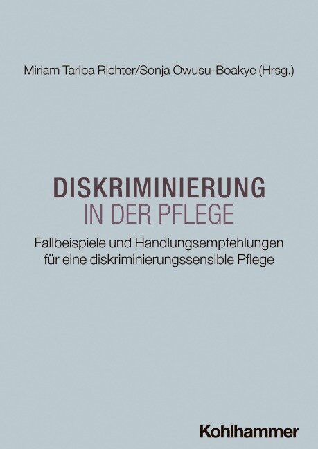 Diskriminierung in der Pflege - 