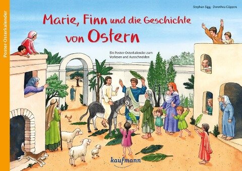 Marie, Finn und die Geschichte von Ostern - Stephan Sigg