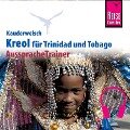 Reise Know-How Kauderwelsch AusspracheTrainer Kreol für Trinidad und Tobago - Osbert Mander, Evelin Seeliger-Mander