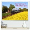Eisenbahnen in Ostsachsen 2024 (hochwertiger Premium Wandkalender 2024 DIN A2 quer), Kunstdruck in Hochglanz - Stefan Schumann