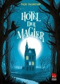Hotel der Magier (Hotel der Magier 1) - Nicki Thornton