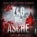 Cover-Bild zum Titel 'Tag der Asche' von 'Jean-Christophe Grangé'