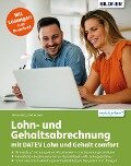 Lohn- und Gehaltsabrechnung 2023 mit DATEV Lohn und Gehalt comfort - Günter Lenz, Stefan Dietz