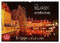 Belgien entdecken - Brügge und Leuven (Wandkalender 2024 DIN A2 quer), CALVENDO Monatskalender - Jutta Heußlein
