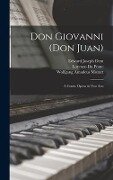 Don Giovanni (Don Juan) - Edward Joseph Dent, Wolfgang Amadeus Mozart, Lorenzo Da Ponte