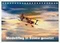 Modellflug in Szene gesetzt (Tischkalender 2024 DIN A5 quer), CALVENDO Monatskalender - Dieter Gödecke