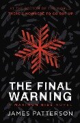 Cover-Bild zum Titel 'The Final Warning: A Maximum Ride Novel' von 'James Patterson'