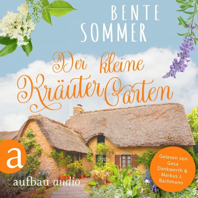 Der kleine Kräutergarten - Bente Sommer