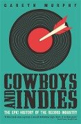 Cowboys and Indies - Gareth Murphy