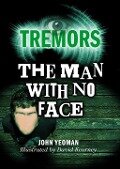 The Man With No Face - John Yeoman