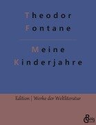 Cover-Bild zum Titel 'Meine Kinderjahre' von 'Theodor Fontane'