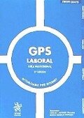 GPS laboral : guía profesional - Carlos L. . . . [et al. Alfonso Mellado