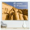 Bauwerke der Pharaonen (hochwertiger Premium Wandkalender 2025 DIN A2 quer), Kunstdruck in Hochglanz - Fb Frank BAUMERT