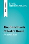 The Hunchback of Notre Dame by Victor Hugo (Book Analysis) - Bright Summaries