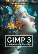Cover-Bild zum Titel 'GIMP 3' von 'Winfried Seimert'