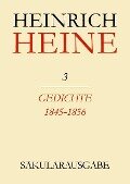 Klassik Stiftung Weimar und Centre National de la Recherche Scientifique: Heinrich Heine Säkularausgabe - Gedichte 1845-1856, BAND 3 - 