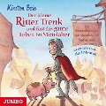 Der kleine Ritter Trenk und fast das ganze Leben im Mittelalter - Kirsten Boie