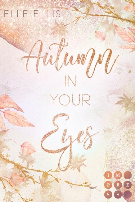 Autumn In Your Eyes (Cosy Island 1) - Elle Ellis