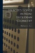 Selected Topics in Non-Euclidean Geometry - Paul Lawrence Evans