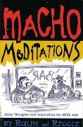 Cover-Bild zum Titel 'Macho Meditations' von 'Thomas W. Cathcart, Daniel M. Klein'