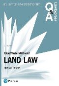 Law Express Question and Answer: Land Law, 5th edition - John Duddington