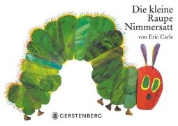 Cover-Bild zum Titel 'Die kleine Raupe Nimmersatt' von 'Eric Carle'