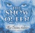 The Snow Queen - Hans Christian Andersen