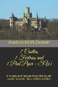 7 Castles, 1 Fortress and 1 Pied Piper - SW: Pictures and Stories from the South Lower Saxony - black/white edition - Andrea Hoff-Domin