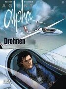 Agent Alpha / Drohnen - Emmanuel Herzet, Alain Queireix