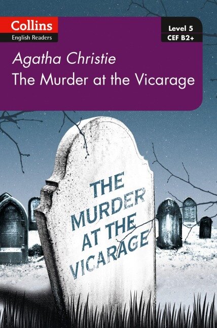 Murder at the Vicarage B2+ Level 5 - Agatha Christie