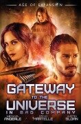 Cover-Bild zum Titel 'Gateway to the Universe' von 'Craig Martelle, Michael Anderle'